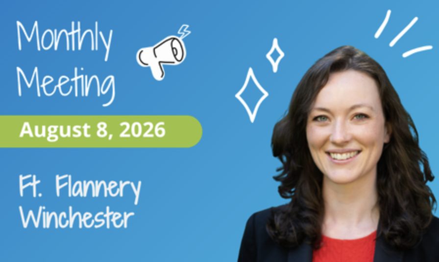 August 2026 monthly meeting featuring Flannery Winchester